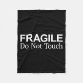 Fragile - Do Not Touch - Fleecedecke (Vorderseite)