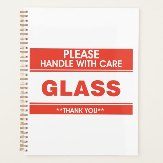 Fragile Glass Handle With Care Warning Planer (Vorderseite)