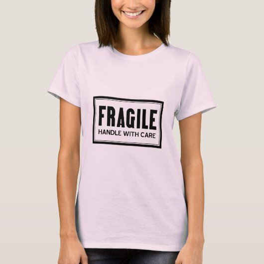 Fragile Handhabung mit PflegeLadys T-Shirt (Vorderseite)
