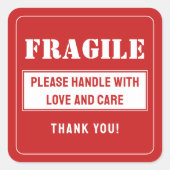 Fragile Handhabung mit sorgfältiger E-Mail- und Ve Quadratischer Aufkleber (Vorderseite)