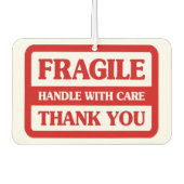 Fragile Handhabung mit Vorsicht Autolufterfrischer (Vorderseite)