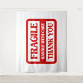 Fragile Handle With Care Wandteppich (Vorderseite)