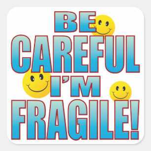 Fragile Life B Quadratischer Aufkleber