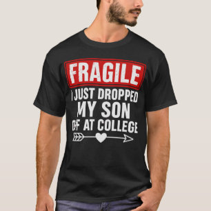 Fragile Mama sinkt Son an der Uni T-Shirt