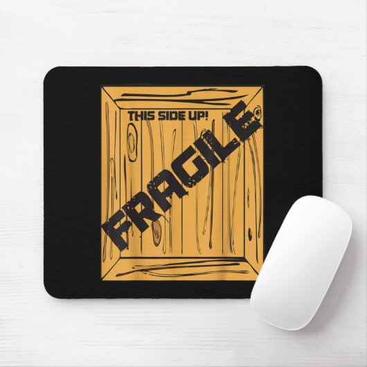 Fragile Shirt Halloween Christmas Costume Movie Sh Mousepad (Mit Mouse)