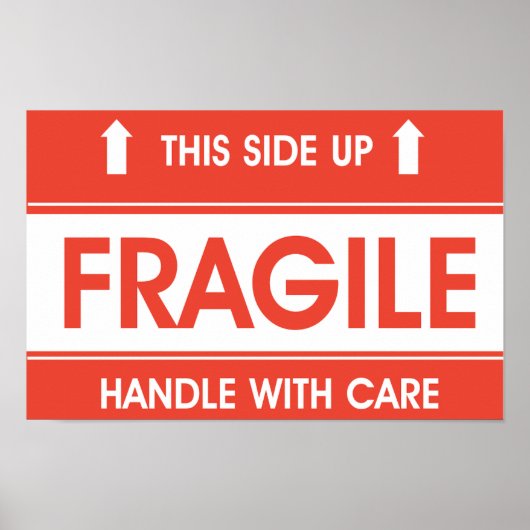 Fragile Sign Poster (Vorne)