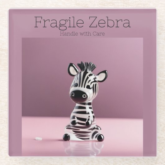 Fragile Zebra: Mit Vorsicht umgehen Glasuntersetzer (Vorderseite)