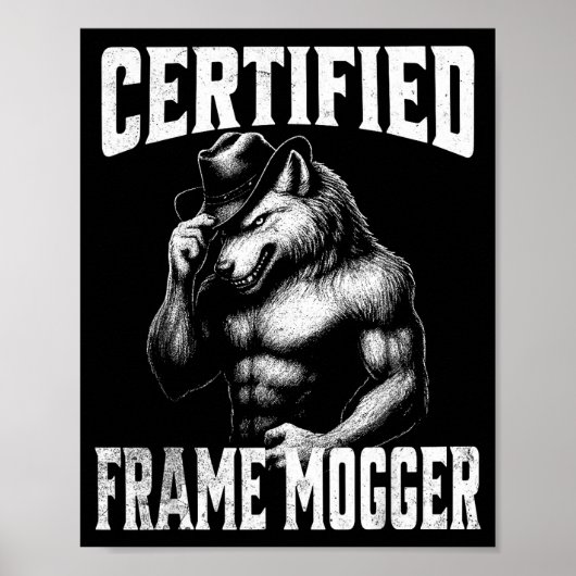 Frame Mogging - lustiger Cringe Alpha-Wolf Poster (Vorne)
