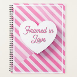 Framed in Love Planer