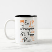 Francais S. il Vous Plait Französischer Lehrer Stu Zweifarbige Tasse (Links)