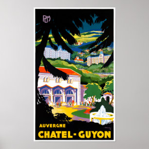 France Chatel Guyon Restured Vintage Travel Poster