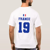 France Football Soccer Team #19 T - Shirt (Rückseite)