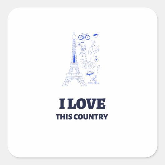 France Love Quote – Eiffel Tower Art Quadratischer Aufkleber (Vorderseite)