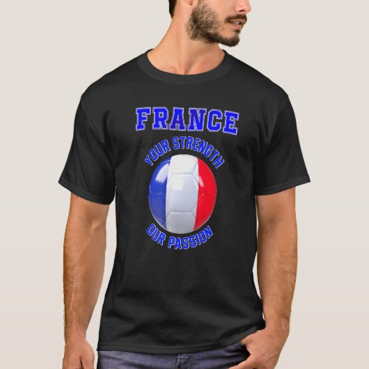 France Slogan für Fans der französischen Fußballma T-Shirt (Vorderseite)