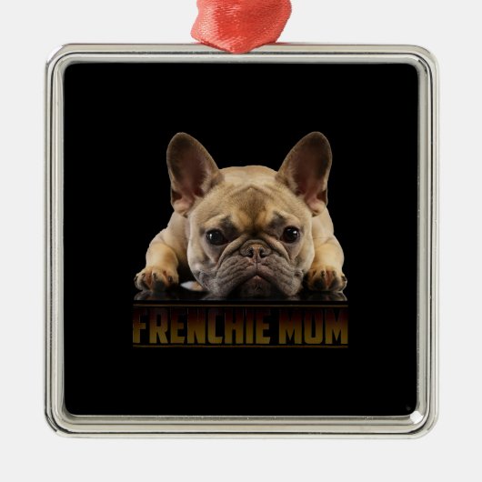 Franchisenmutter | Französische Bulldogmama-Gesche Ornament Aus Metall (Vorne)