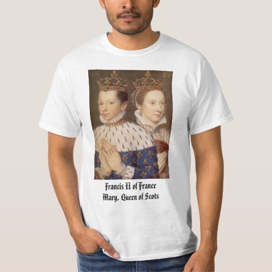 Francis II von Frankreich- und Mary-Königin von T-Shirt (Vorderseite)