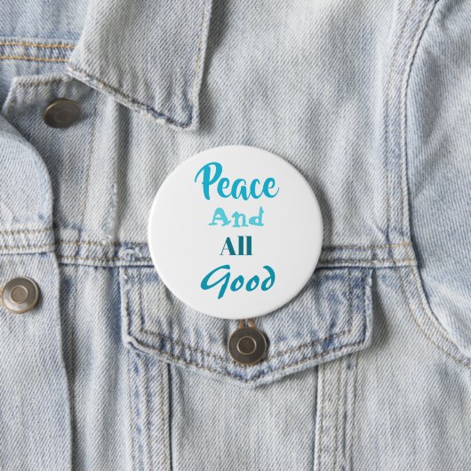 Franciscan Peace and All Good Pin Button (Beispiel)