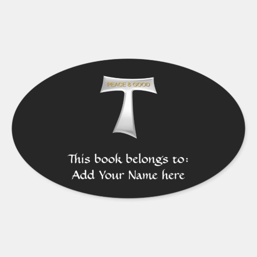 Franciscan Tau Cross Peace und Good Silver & Gold Ovaler Aufkleber (Vorderseite)