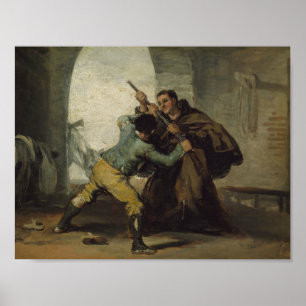 Francisco Goya - Friar Pedro Wrestthe Gun Poster