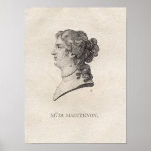 Francoise d'Aubigne, Madame de Maintenance Poster