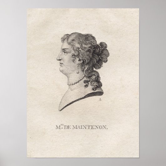 Francoise d'Aubigne, Madame de Maintenance Poster (Vorne)