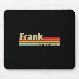 Frank Geschenkname Personalisiert Geburtstag Funny Mousepad