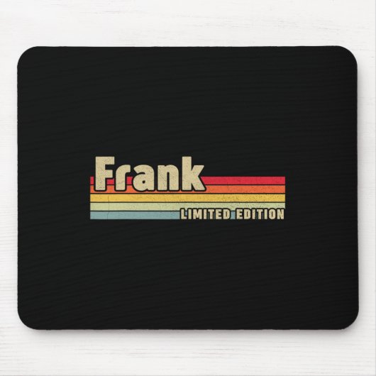 Frank Geschenkname Personalisiert Geburtstag Funny Mousepad (Vorne)