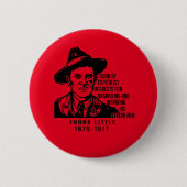 Frank Little IWW Quote Button (Vorderseite)