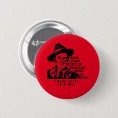 Frank Little IWW Quote Button (Vorne & Hinten)