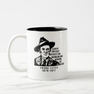 Frank Little IWW Zitat Zwei-Tonen-Kaffee-Tasse Zweifarbige Tasse