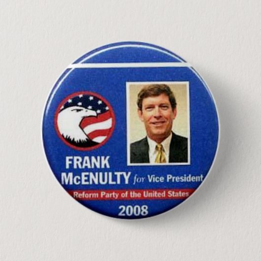 Frank McEnulty für Vizepräsidenten Button (Vorderseite)