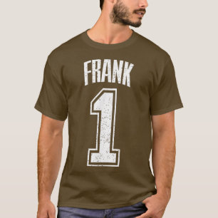Frank-Support Nummer 1 Bester Lüfter T-Shirt