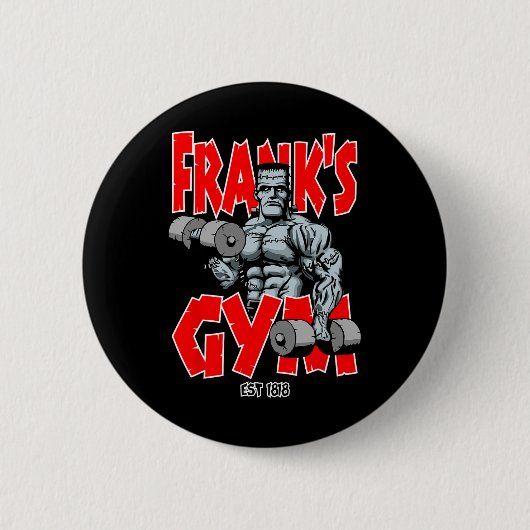 Frankenstein Gym Funny Bodybuilding Fitness Workou Button (Vorderseite)