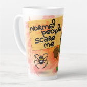 Frankenstein-Zeichen "Normal People Scare Me" Milchtasse (Linke Ecke)