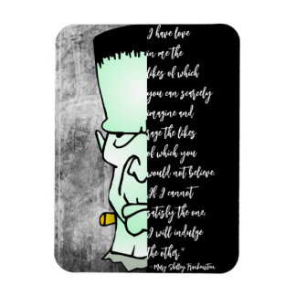Frankensteins Monster, Shelley Liebe & Rage Quote Magnet