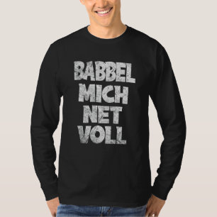 Frankfurt Hessen Babbel Mich Net Vollständiger Dia T-Shirt