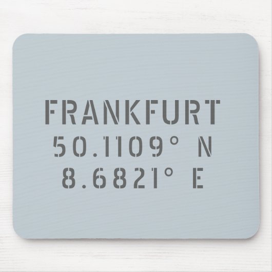 Frankfurt Latitude & Longitude Mousepad (Vorne)
