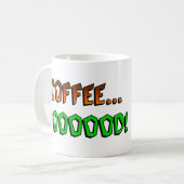 Frankie Fink "Kaffee… GOOOOOOD!" Tasse (Vorderseite Links)