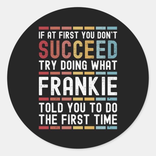 Frankie Name Personalisiert Joke Runder Aufkleber (Vorderseite)