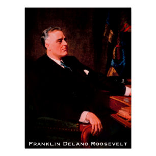 Franklin D. Roosevelt, FRD US-amerikanischer Präsi Poster
