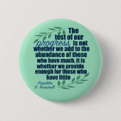 Franklin D. Roosevelt Inspirational Progress Quote Button (Vorderseite)