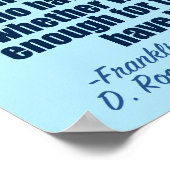 Franklin D. Roosevelt Inspirational Progress Quote Poster (Ecke)