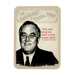 Franklin D. Roosevelt-Zitat Magnet
