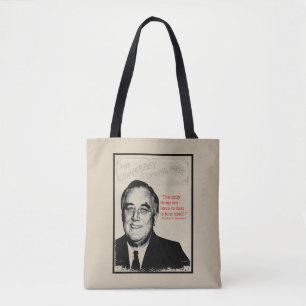 Franklin D. Roosevelt-Zitat Tasche