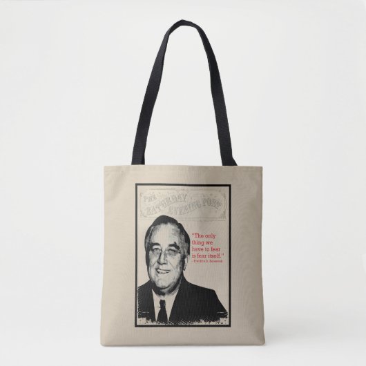 Franklin D. Roosevelt-Zitat Tasche (Vorderseite)