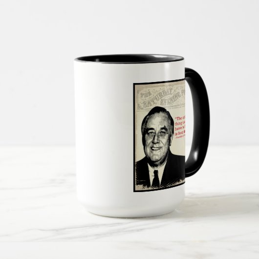 Franklin D. Roosevelt-Zitat Tasse (VorderseiteRechts)