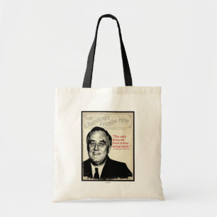 Franklin D. Roosevelt-Zitat Tragetasche