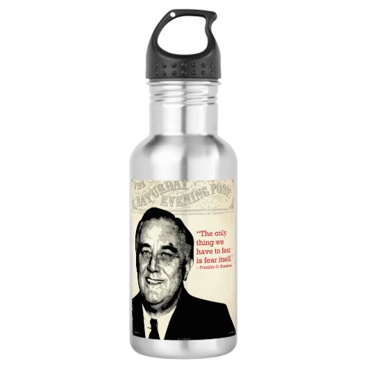 Franklin D. Roosevelt Zitat Trinkflasche (Vorderseite)