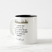 Franklin D. Roosevelt Zitat Zwei-Tonen-Kaffeepause Zweifarbige Tasse (Vorderseite Links)