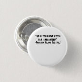 Franklin- Delano Rooseveltzitat Button (Vorne & Hinten)